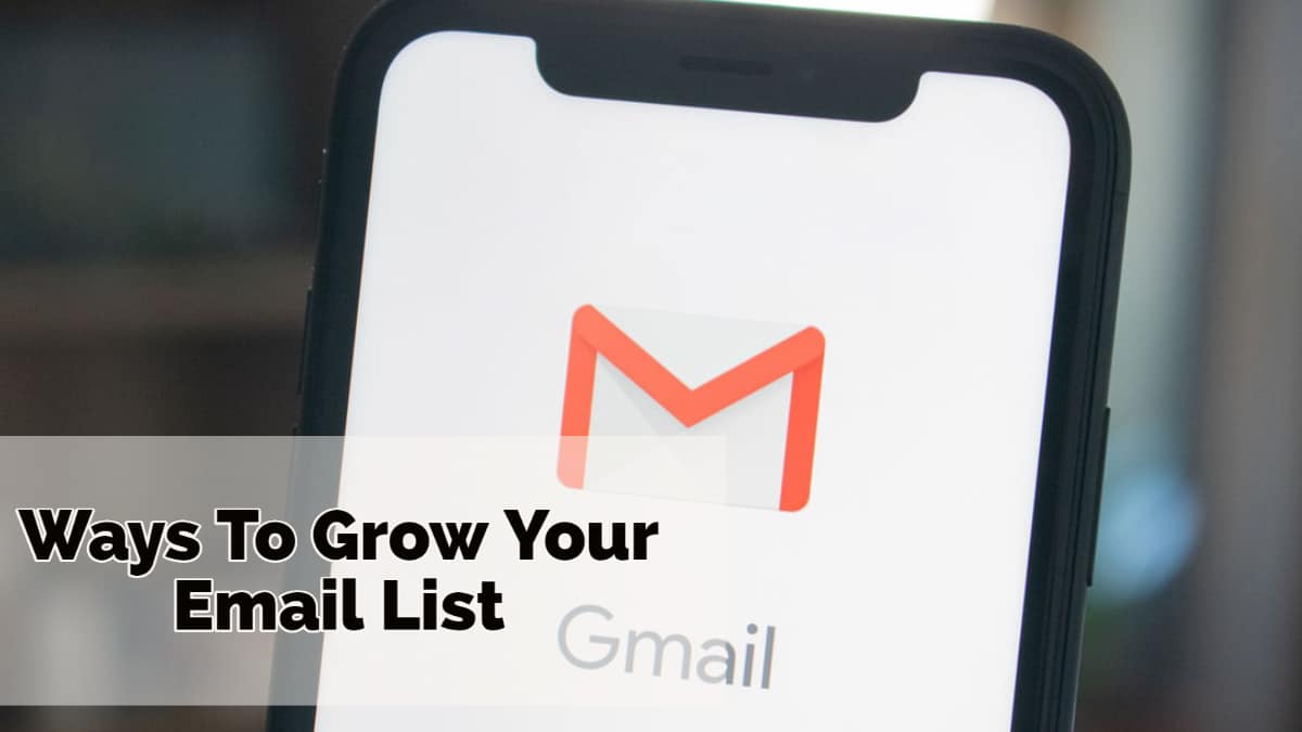 Top Ways To Grow Your Email List