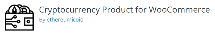 Thinking to Mint? Choose Safest and the Best NFT WordPress Plugins 4 Cryptocurrency Product for WooCommerce