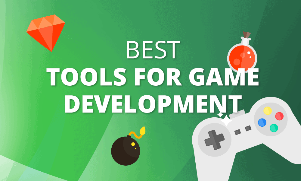 Best Tools for Game Development