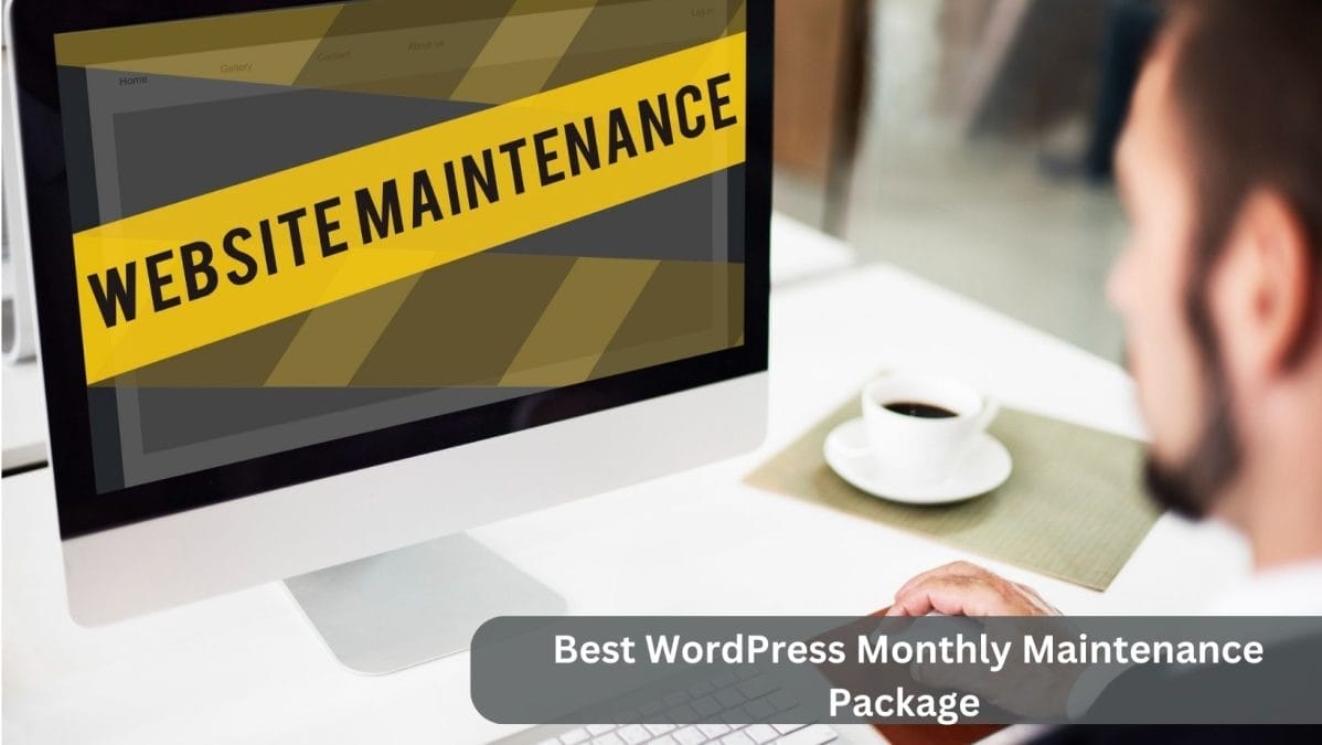 Best Wordpress Monthly Maintenance Package